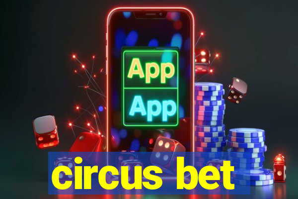 circus bet